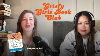 Griefy Girls Book Club break down C.S Lewis's "A Grief Observed" Chapters 1-2