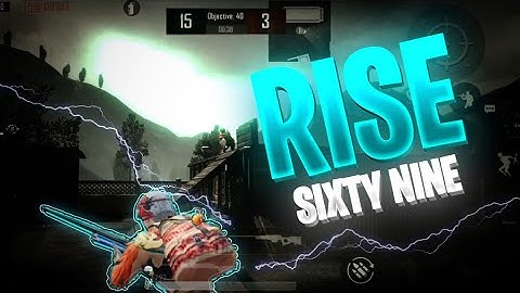 RISE~ SIXTY NINE CONTEST @SIXTYNINE #sixtynine #sixtyninecontest