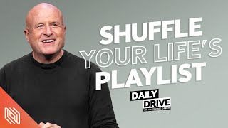 Ep. 6 🎙️ Shuffle Your Life’s Playlist  \/\/ The Daily Drive with Lakepointe Church