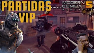 Partida VIP Susurradora Modern Combat 5