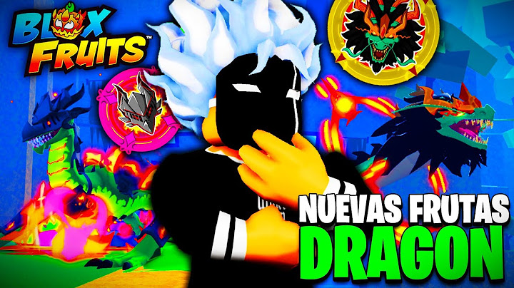 LAS NUEVAS DRAGONES en BLOX FRUITS y SU PODER INFINITO🐲🔥