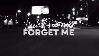 Forget Me - Lewis Capaldi Cover by Laela Giovanna