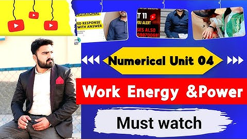 Class 11th Physics New Book PCTB | Unit 4 Exercise Numerical Solution | 11th Physics Unit 4 Problems