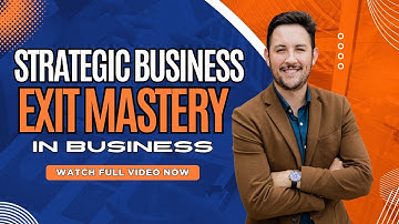 Strategic Business Exit Mastery | Proven Steps to Sell Your Company Successfully