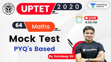 06:00 PM - UPTET 2020 (Paper-1) | Maths by Sandeep Dixit | Mock Test