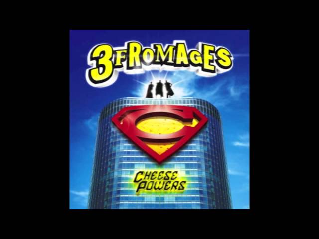 Les 3 Fromages - Ma botte au cul akkoorden