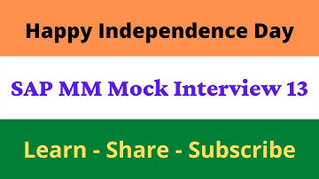 SAP MM Mock Interview 13    SAP MM Rollout Support Mock Interview    Real Time Interview Q&A