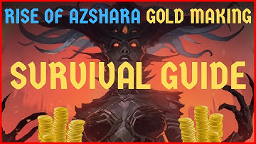 Rise of Azshara GOLD MAKING Survival Guide [BFA - Patch 8.2]