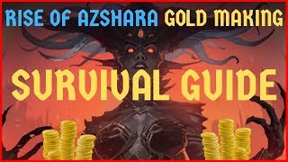 Rise of Azshara GOLD MAKING Survival Guide [BFA - Patch 8.2]