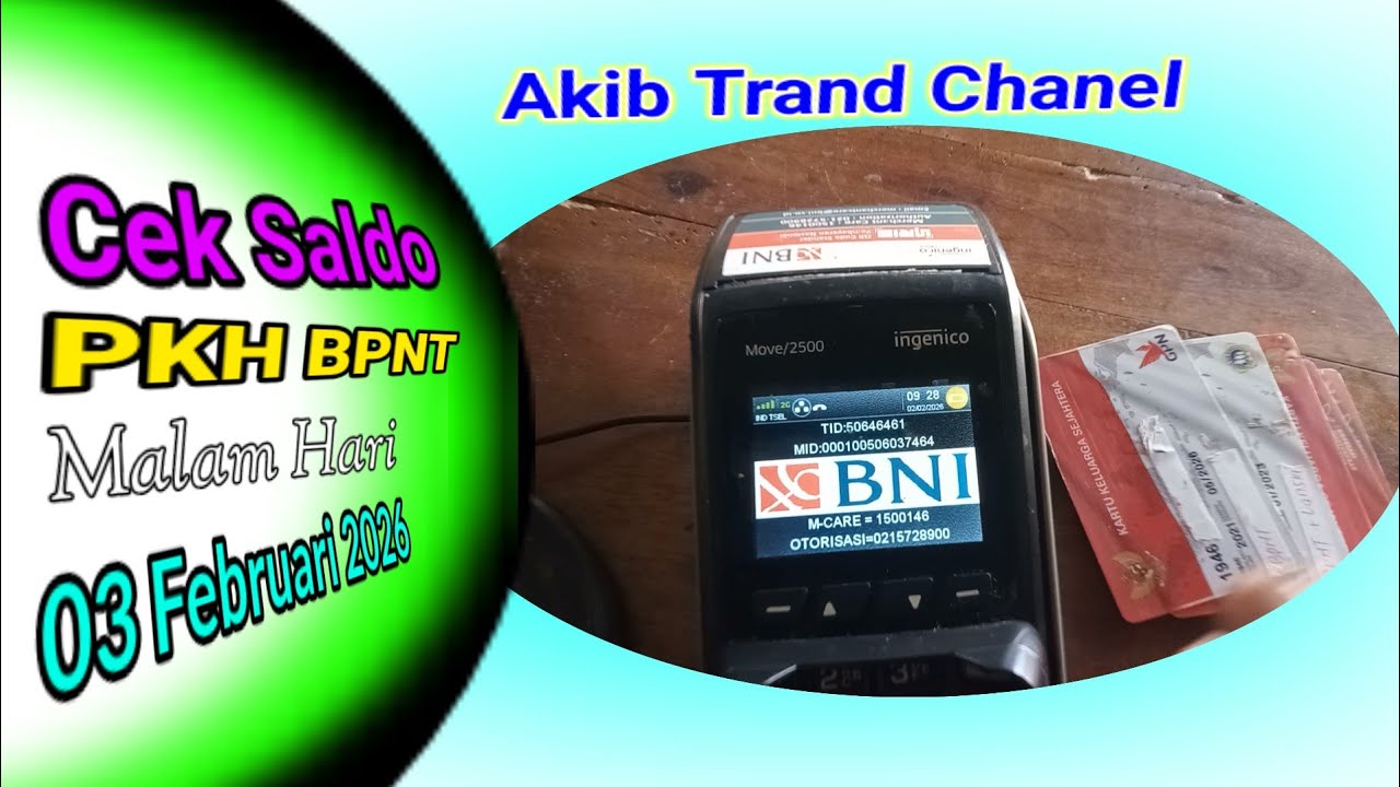 Cek Saldo PKH BPNT Malam Hari 03 Februari 2026