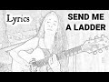 Send Me a Ladder (Original_Lyric Video)  - Beth Williams Music