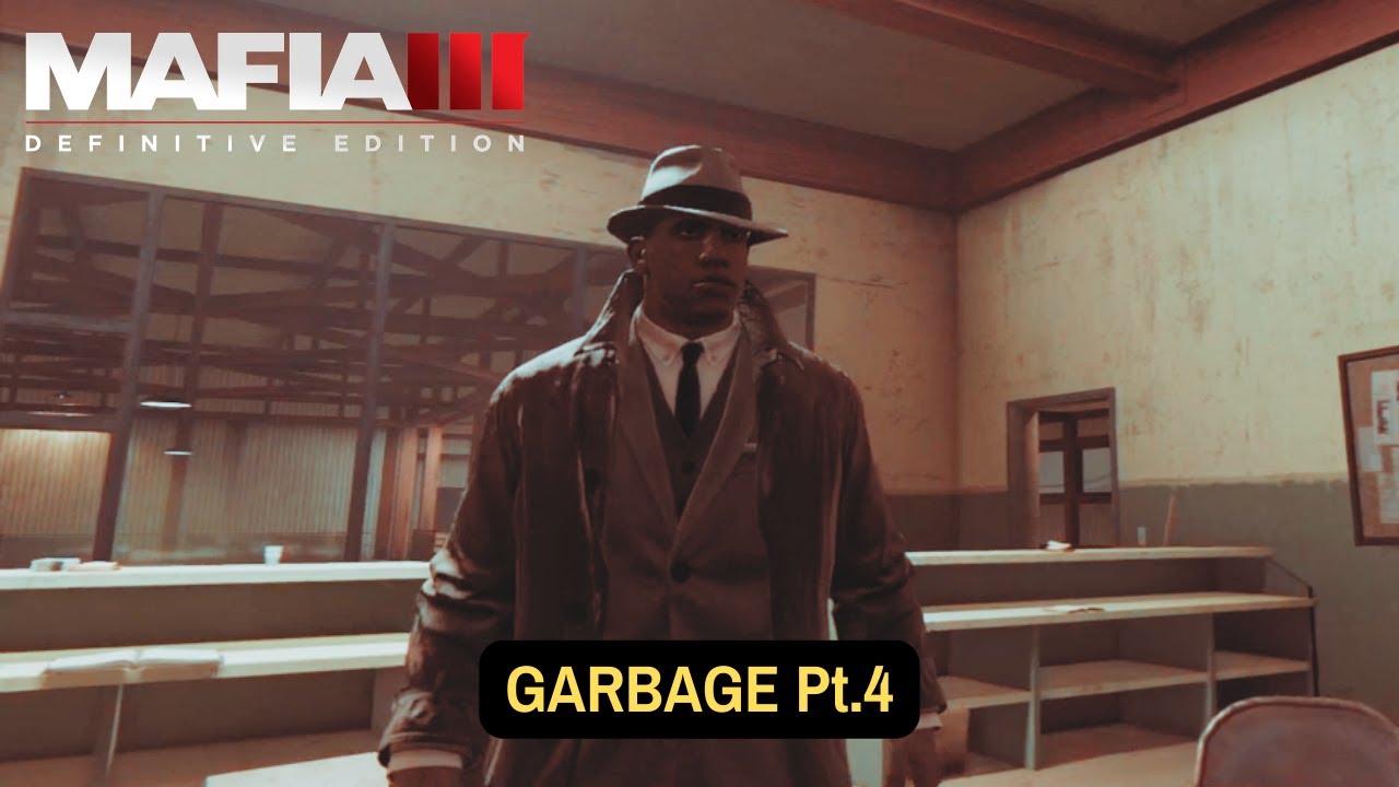 Mafia 3 [080] Garbage Pt.4 - YouTube