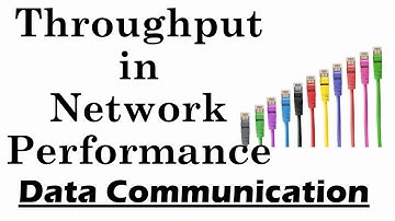 Throughput in Network Performance | Data Communication | Lecture 47 | Urdu | Hindi