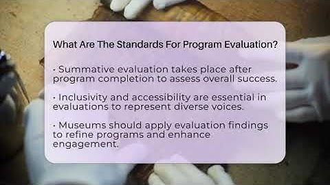 What Are The Standards For Program Evaluation? - Inside Museum Walls
