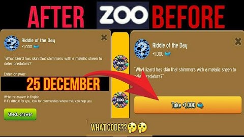 Riddle of The Day Zoo 24-25 December  ! Zoo Riddleof The Day 24 December! Riddle of the  code Zoo :