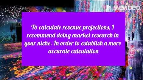 How to calculate revenue projections?