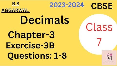 Decimals Class7  Exercise 3B (Q1-Q8) RS Aggarwal CBSE | How to add Decimals  in column form