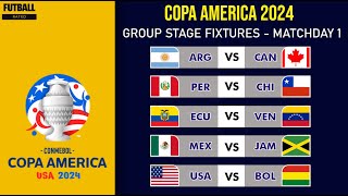 CONMEBOL Copa America 2024 Fixtures - Group Stage Matchday 1 - Copa America Match Schedule