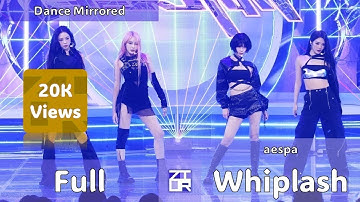 [Full Focus] aespa "Whiplash" Dance Mirrored