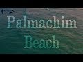 My Israel Project 4K - Palmachim Beach