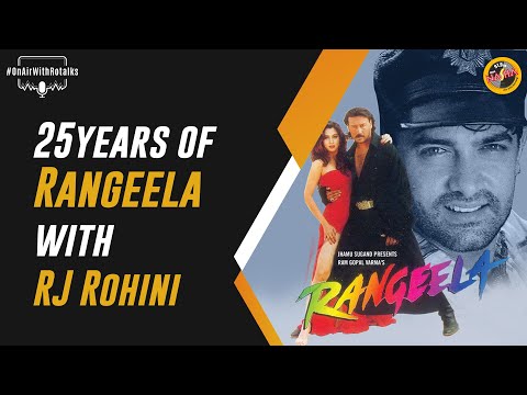 #25YearsofRangeela with RJ Rohini!