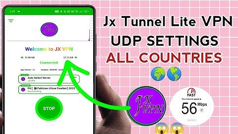 How To Setup Jx Tunnel Lite VPN with all Country UDP Settings for Secure Browsing