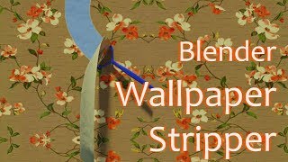 Blender - Wallpaper Stripper