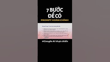 Khung Prompt 7 Bước | Google AI