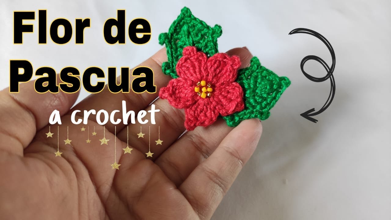 FLOR DE PASCUA A CROCHET PASO A PASO DIY FACIL Y RAPIDA NAVIDAD YouTube FLOR DE PASCUA A CROCHET PASO A PASO DIY FACIL Y RAPIDA NAVIDAD YouTube
