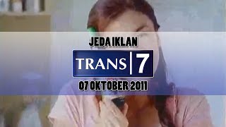Jeda Iklan Trans 7 (07 Oktober 2011)
