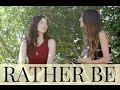 Clean Bandit - Rather Be (Ana Free & Marié Digby cover)