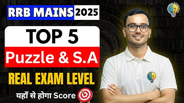 IBPS RRB Clerk & PO Mains 2025 | Top 5 mains Puzzle
