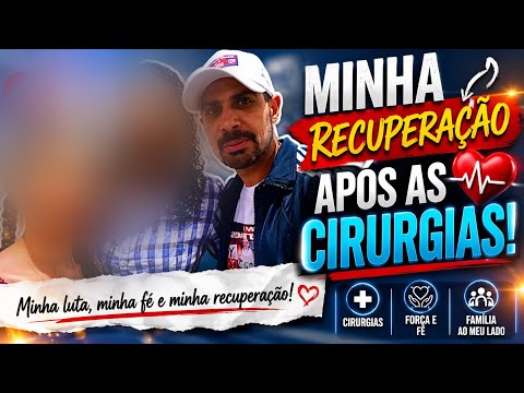 MINHA RECUPERAÇÃO APOS AS CIRURGIAS #wrgames