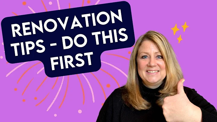 Renovation Tips - Do This First - Janice Allen, Ka...