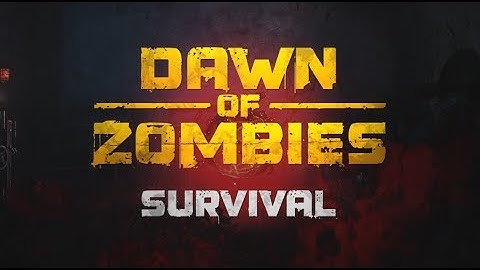 Dawn of Zombies: Survival — trailer (EN)