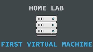 Building a Home Lab Part 1: First Virtual Machine