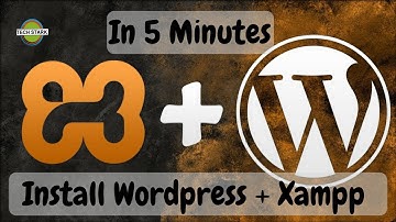 How To Install Wordpress and Xampp 2018 | Step by Step Installation Guide