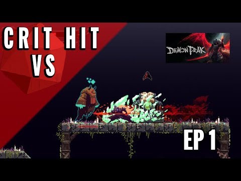 rpgs with romance Crit Hit Vs Demon Peak : Episode 1 (First Impressions & Immolations - A Love/Hate Story)
