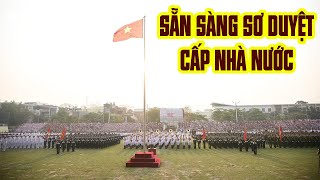 SƠ DUYỆT CẤP NHÀ NƯỚC TẠI ĐIỆN BIÊN - LỰC LƯỢNG DIỄU BINH, DIỄU HÀNH ĐÃ SẴN SÀNG