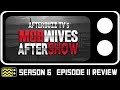 Mob wives season 6 episode 11 review w drita davanzo  afterbuzz tv