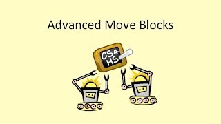 MOOC Week4 Lesson 6: Advanced Move Blocks