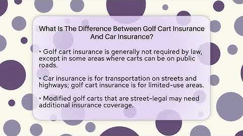 What Is The Difference Between Golf Cart Insurance And Car Insurance? - Auto Coverage Explained