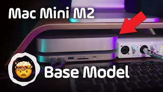 Mac Mini M2  Base Model is ENOUGH!!!