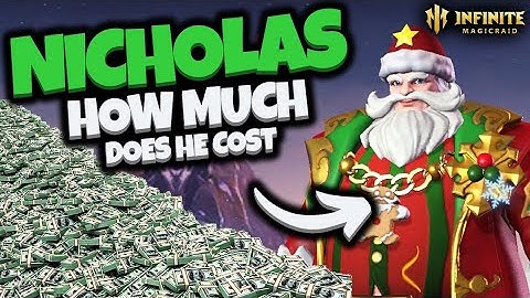 [Infinite Magicraid] How Much Does NICHOLAS COST???