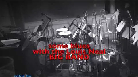 Louis Neal Big Band at the Blue Room in KCMO!