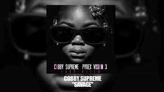 Cobby Supreme - Savage