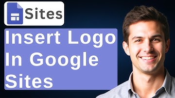 How To Insert Logo On Google Sites [2025 Guide]