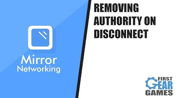 Unity Multiplayer With Mirror - Removing Authority On Disconnect (Tutorial Preview)
