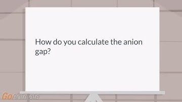 How do you calculate anion gap?