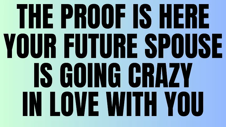 Angels Say: The Proof Is Here… Your Future Spouse Is Going Crazy In Love With You 🔥💍💌